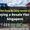 step by step guide to buy a resale flat