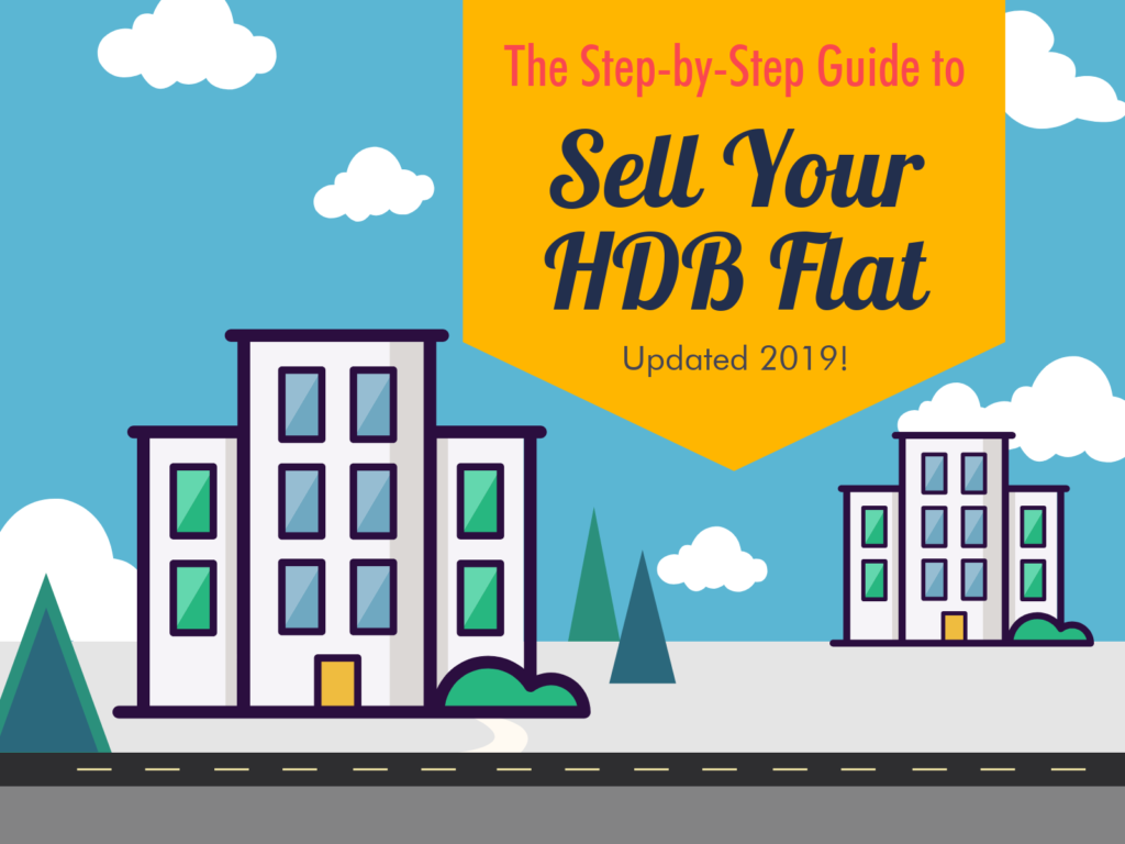 HDB Resale Timeline 2019 How to Sell Your HDB Flat [StepbyStep